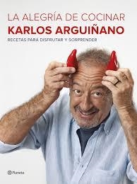 PACK TC LA ALEGRIA DE COCINAR | 9788408186601 | Arguiñano, Karlos | Librería Castillón - Comprar libros online Aragón, Barbastro