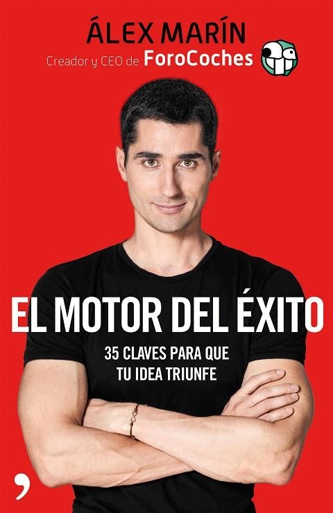 El motor del éxito | 9788499986555 | Marín, Álex | Librería Castillón - Comprar libros online Aragón, Barbastro