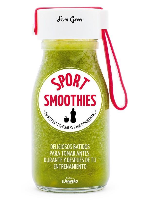 Sport Smoothies | 9788416890538 | Green, Fern | Librería Castillón - Comprar libros online Aragón, Barbastro