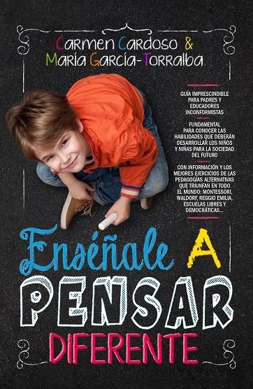 Enséñale a pensar diferente | 9788415943617 | Cardoso Parra, María del Carmen/García-Torralba Iglesias, María | Librería Castillón - Comprar libros online Aragón, Barbastro