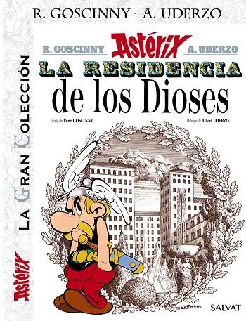 La Residencia de los Dioses. La Gran Colección, 17 | 9788469624340 | Goscinny, René | Librería Castillón - Comprar libros online Aragón, Barbastro