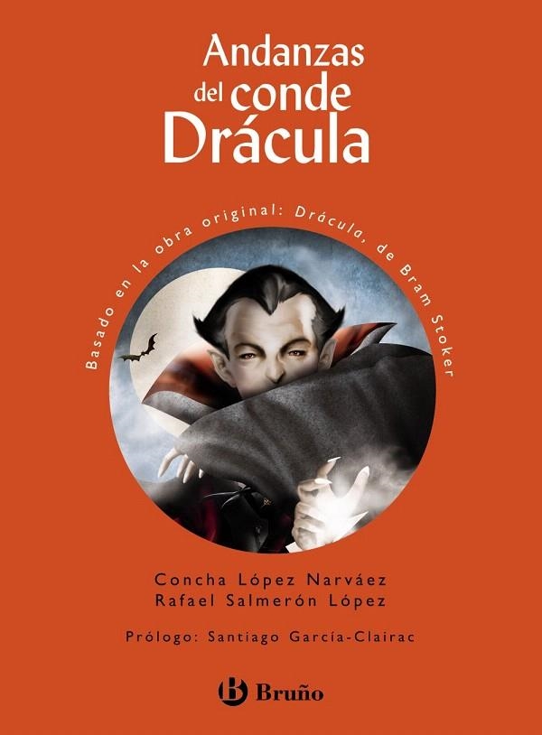 Andanzas del conde Drácula | 9788469623299 | López Narváez, Concha/Salmerón López, Rafael | Librería Castillón - Comprar libros online Aragón, Barbastro