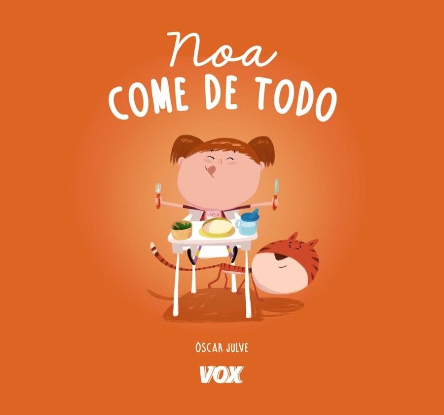 Noa come de todo | 9788499742793 | Julve Gil, Òscar | Librería Castillón - Comprar libros online Aragón, Barbastro