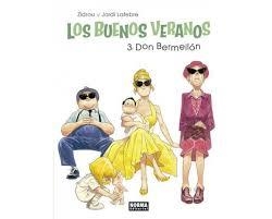 LOS BUENOS VERANOS 03: DON BERMELLÓN | 9788467930672 | ZIDROU ; LAFEBRE, JORDI | Librería Castillón - Comprar libros online Aragón, Barbastro