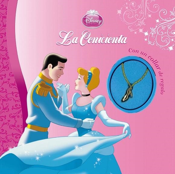 La Cenicienta : Con un collar de regalo | 9788499516158 | Disney | Librería Castillón - Comprar libros online Aragón, Barbastro