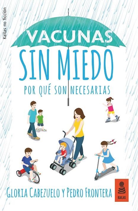 Vacunas sin miedo | 9788417248215 | Cabezuelo Huerta, Gloria/Frontera Izquierdo, Pedro | Librería Castillón - Comprar libros online Aragón, Barbastro