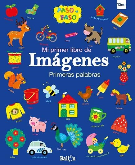 Primeras  palabras - Mi primer libro de imágenes | 9789403204468 | Ballon/Ballon | Librería Castillón - Comprar libros online Aragón, Barbastro