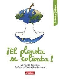 ¡El planeta se calienta! | 9788446046073 | Varios autores | Librería Castillón - Comprar libros online Aragón, Barbastro