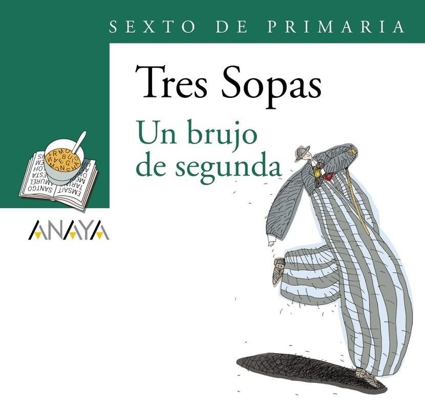 UN BRUJO DE SEGUNDA 6º DE PRIMARIA | 9788466747943 | Librería Castillón - Comprar libros online Aragón, Barbastro