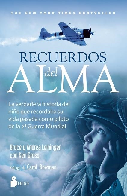 RECUERDOS DEL ALMA | 9788417030674 | LEININGER, BRUCE/LEININGER, ANDREA/GROSS, KEN | Librería Castillón - Comprar libros online Aragón, Barbastro