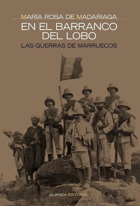 EN EL BARRANCO DEL LOBO. LAS GUERRAS DE MARRUECOS | 9788420642543 | MADARIAGA, MARÍA ROSA DE | Librería Castillón - Comprar libros online Aragón, Barbastro