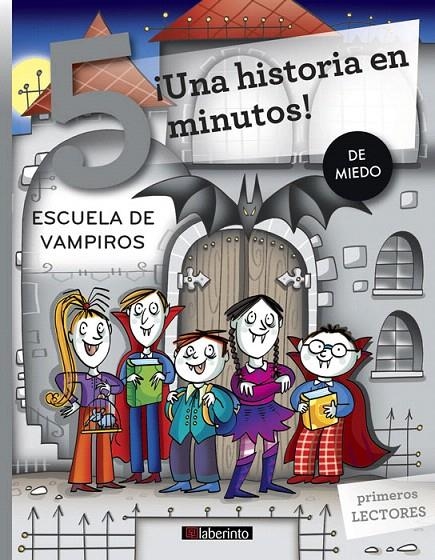 ¡Una historia en 5 minutos! Escuela de vampiros | 9788484839347 | Sillani, Febe | Librería Castillón - Comprar libros online Aragón, Barbastro