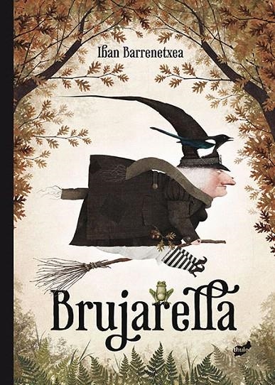 Brujarella | 9788416817214 | Barrenetxea, Iban | Librería Castillón - Comprar libros online Aragón, Barbastro