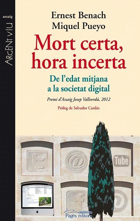 Mort certa, hora incerta | 9788499753188 | Pueyo París, Miquel ; Benach Pascual, Ernest | Librería Castillón - Comprar libros online Aragón, Barbastro