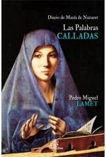 Las Palabras CALLADAS | 9788415022459 | Lamet Moreno, Pedro Miguel | Librería Castillón - Comprar libros online Aragón, Barbastro