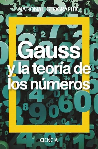 Gauss y La teoría de los números | 9788482986951 | RUFIAN LIZANA, ANTONIO | Librería Castillón - Comprar libros online Aragón, Barbastro