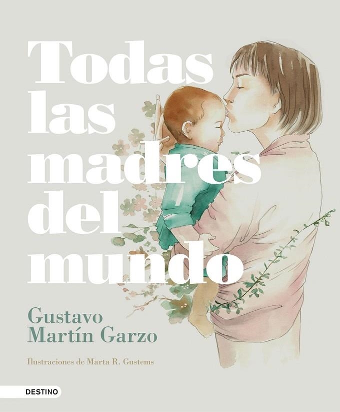 Todas las madres del mundo | 9788423353873 | Martín Garzo, Gustavo | Librería Castillón - Comprar libros online Aragón, Barbastro