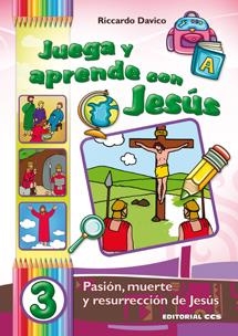 Juega y aprende con Jesús / 3 | 9788490230558 | Davico, Riccardo | Librería Castillón - Comprar libros online Aragón, Barbastro