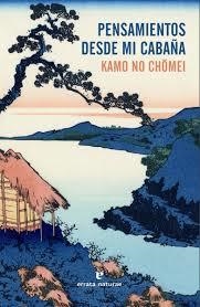 Pensamientos desde mi cabaña | 9788416544752 | No Chomei, Kamo;Soseki, Natsume; | Librería Castillón - Comprar libros online Aragón, Barbastro