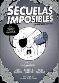 Secuelas Imposibles | 9788417058197 | Bóinez, Javi | Librería Castillón - Comprar libros online Aragón, Barbastro