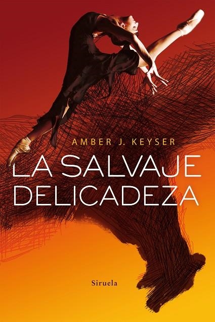 La salvaje delicadeza | 9788417308988 | Keyser, Amber J. | Librería Castillón - Comprar libros online Aragón, Barbastro