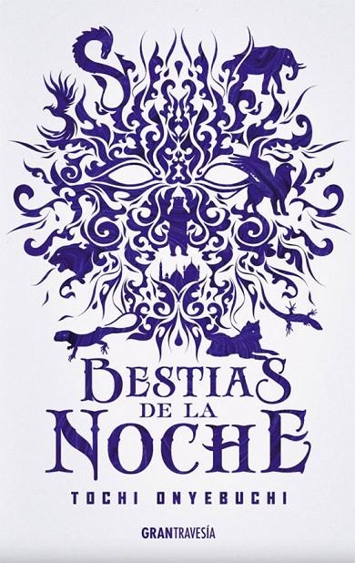 Bestias de la noche | 9788494799723 | Onyebuchi, Tochi | Librería Castillón - Comprar libros online Aragón, Barbastro