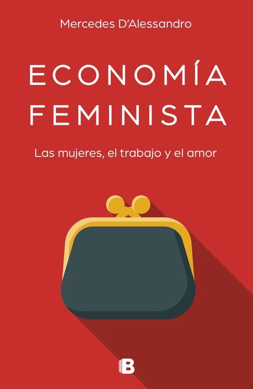 Economía feminista | 9788466663489 | Mercedes D'Alessandro | Librería Castillón - Comprar libros online Aragón, Barbastro