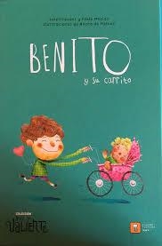 Benito y su carrito | 9788417006129 | Gaudes, Belén/Macías, Pablo | Librería Castillón - Comprar libros online Aragón, Barbastro