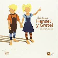 Erase dos veces? Hansel y Gretel | 9788494209062 | MACIAS ALBA, PABLO/GAUDES TEIRA, BELEN | Librería Castillón - Comprar libros online Aragón, Barbastro