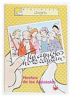 TUS AMIGOS NO TE OLVIDAN : HECHOS DE LOS APOSTOLES | 9788428819121 | CORTES, JOSE LUIS (CORTES SALINAS) | Librería Castillón - Comprar libros online Aragón, Barbastro