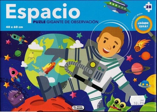 PUZZLE GIGANTE DE OBSERVACION 28 PZAS 40x60 cm ESPACIO CPU008 | 9788499398624 | Librería Castillón - Comprar libros online Aragón, Barbastro