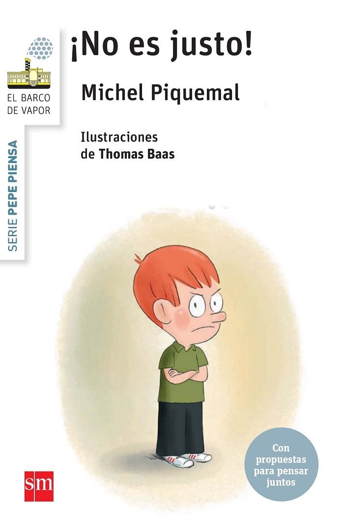 BVBPEP.4 ¡NO ES JUSTO! | 9788467579772 | Piquemal, Michel | Librería Castillón - Comprar libros online Aragón, Barbastro