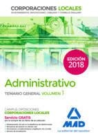 ADMINISTRATIVO DE LAS CORPORACIONES LOCALES. TEMARIO GENERAL VOLUMEN 1 | 9788414216491 | VV.AA. | Librería Castillón - Comprar libros online Aragón, Barbastro