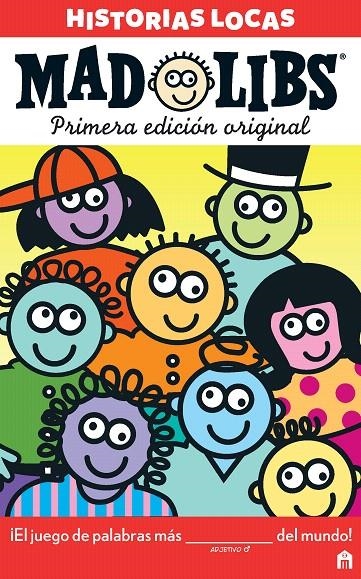 Mad Libs. Historias locas. Original. | 9788893672269 | VV.AA. | Librería Castillón - Comprar libros online Aragón, Barbastro