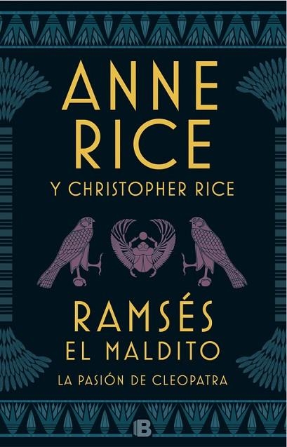 Ramsés El maldito. La pasión de Cleopatra | 9788466663113 | Christopher Rice Anne Rice | Librería Castillón - Comprar libros online Aragón, Barbastro