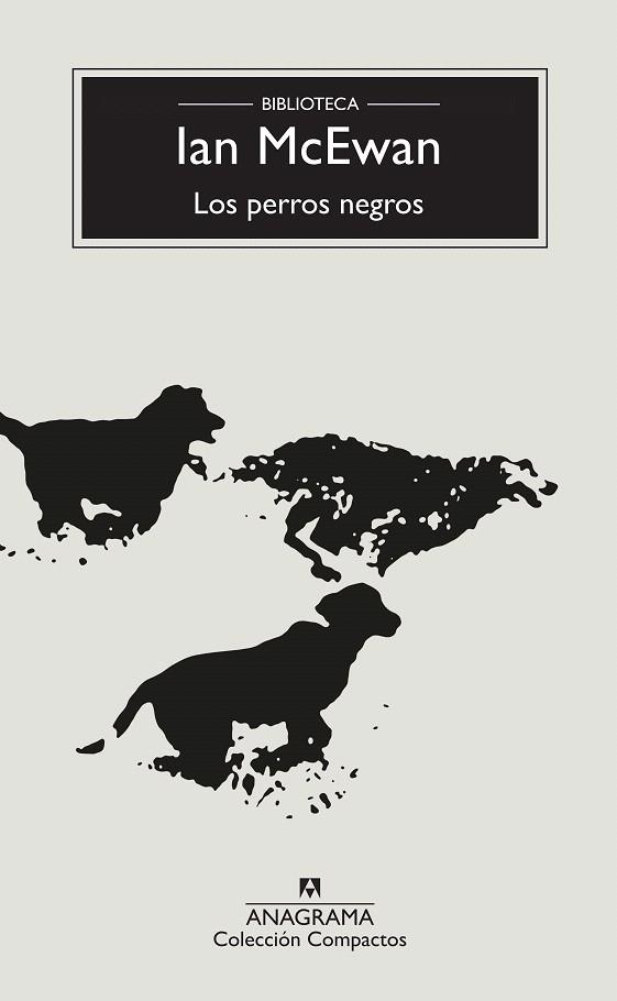 Los perros negros | 9788433960214 | McEwan, Ian | Librería Castillón - Comprar libros online Aragón, Barbastro