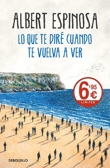 Lo que te diré cuando te vuelva a ver | 9788466345620 | Albert Espinosa | Librería Castillón - Comprar libros online Aragón, Barbastro