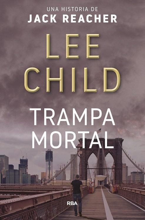 Trampa mortal | 9788490562796 | CHILD , LEE | Librería Castillón - Comprar libros online Aragón, Barbastro