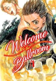 WELCOME TO THE BALLROOM N 04 | 9788417373238 | TAKEUCHI TOMO | Librería Castillón - Comprar libros online Aragón, Barbastro