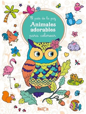 Animales adorables para colorear | 9789403205915 | Ballon | Librería Castillón - Comprar libros online Aragón, Barbastro