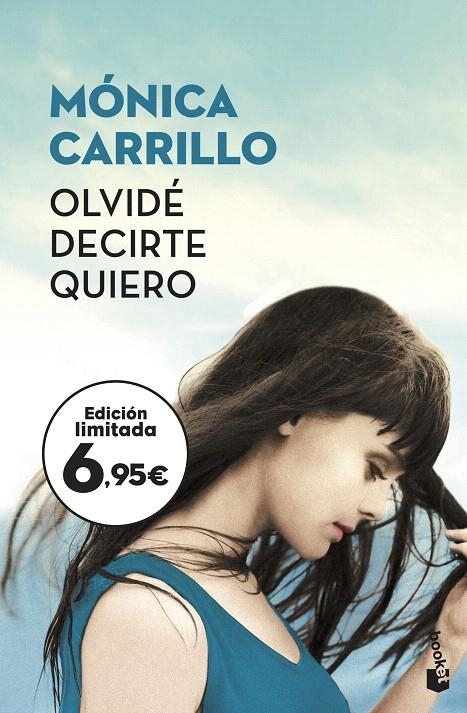 Olvidé decirte quiero | 9788408187226 | Carrillo, Mónica | Librería Castillón - Comprar libros online Aragón, Barbastro