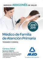 MÉDICO DE FAMILIA DE ATENCIÓN PRIMARIA DEL SERVICIO ARAGONÉS DE SALUD. TEMARIO COMUN | 9788414217832 | Librería Castillón - Comprar libros online Aragón, Barbastro