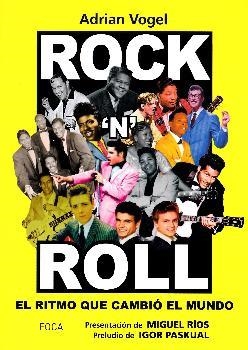 Rock´n´roll: el ritmo que cambió el mundo | 9788416842254 | Vogel Arteni, Adrián | Librería Castillón - Comprar libros online Aragón, Barbastro