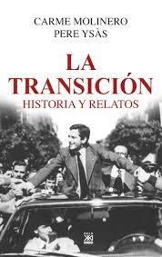 La Transición | 9788432319099 | Molinero Ruiz, Carme/Ysás Solanes, Pere | Librería Castillón - Comprar libros online Aragón, Barbastro