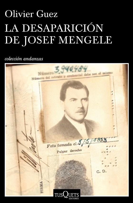 La desaparición de Josef Mengele | 9788490665374 | Guez, Olivier | Librería Castillón - Comprar libros online Aragón, Barbastro