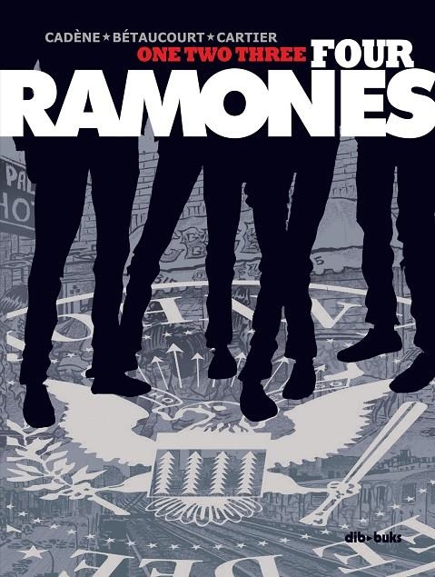 One Two Three Four Ramones | 9788417294250 | Librería Castillón - Comprar libros online Aragón, Barbastro