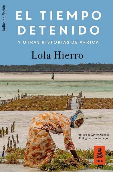 El tiempo detenido y otras historias de África | 9788417248239 | Hierro Serrano, Lola | Librería Castillón - Comprar libros online Aragón, Barbastro