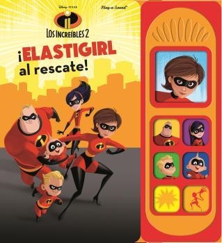 LIBRO MUSICAL 7 BOTONES LOS INCREIBLES 2 LSD | 9781503736658 | Pixar | Librería Castillón - Comprar libros online Aragón, Barbastro