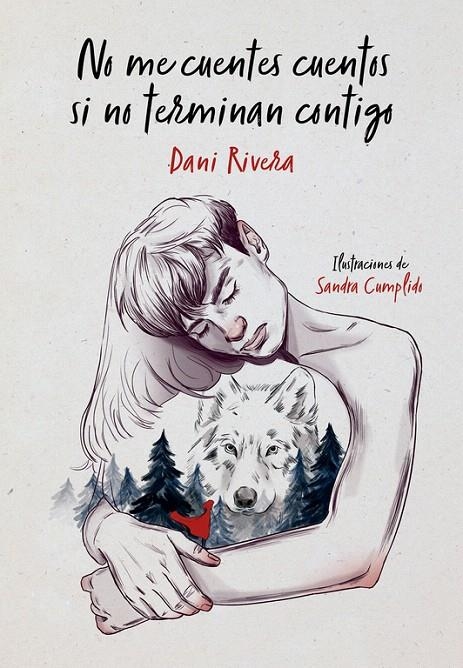 No me cuentes cuentos si no terminan contigo | 9788490439821 | Dani Rivera | Librería Castillón - Comprar libros online Aragón, Barbastro