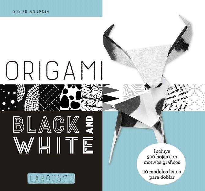 Origami. Black and White | 9788417273125 | Boursin, Didier | Librería Castillón - Comprar libros online Aragón, Barbastro